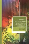 Il diabete nell'anziano e il rischio di disabilità - Marengo, Claudio; Comoglio, Marco