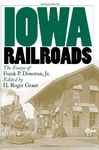 Iowa Railroads - Grant, H. Roger