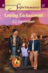 Leaving Enchantment : The Birth Place (Harlequin Superromance No. 1170)