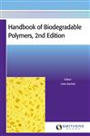 Handbook of Biodegradable Polymers - Bastiolo, Catia