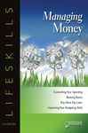 Managing Money (21st Century Lifeskills)