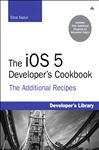The iOS 5 Developer's Cookbook - Sadun, Erica