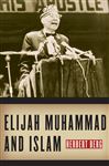 Elijah Muhammad and Islam - Berg, Herbert