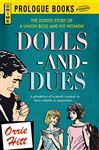 Dolls and Dues - Hitt, Orrie