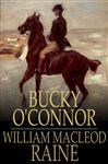 Bucky O'Connor - Raine, William MacLeod