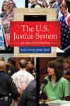 The U.S. Justice System [3 volumes]