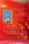 Come October - Kay, Patricia