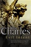 Evil Intent - Charles, Kate