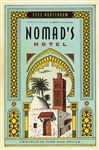 Nomad's Hotel - Nooteboom, Cees