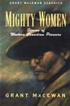 Mighty Women - MacEwan, Grant