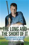The Long and The Short of It - Wolstenholme, Gary