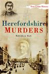 Herefordshire Murders - Sly, Nicola
