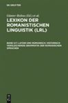 Latein und Romanisch: Historisch-vergleichende Grammatik der romanischen Sprachen Günter Holtus Editor