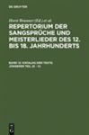 Katalog der Texte. JÃ¼ngerer Teil (S - V) Horst Brunner Editor