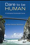 Dare to Be Human - Shoshani Rosenbaum, Michael