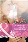 The Christmas Cowboy (Mills & Boon Special Moments)