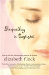 Sleepwalking in Daylight - Flock, Elizabeth