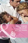 Match Made in Court - Johnson, Janice Kay