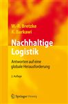 Nachhaltige Logistik - Barkawi, Karim; Bretzke, Wolf-Rdiger