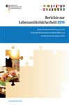 Berichte zur Lebensmittelsicherheit 2010
