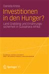 Investitionen in den Hunger?