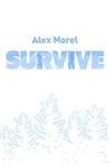 Survive - Morel, Alex
