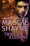 Twilight Illusions & Beyond Twilight/Twilight Illusions/Beyond Twilight - Shayne, Maggie