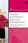 Gender and Natural Resource Management - Elmhirst, Rebecca; Resurreccion, Bernadette P.