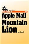 Take Control of Apple Mail in Mountain Lion - Kissell, Joe