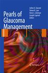 Pearls of Glaucoma Management - Giaconi, JoAnn A.; Law, Simon K.; Caprioli, Joseph; Coleman, Anne L.