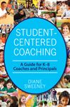 Student-Centered Coaching - Sweeney, Diane