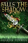 Falls the Shadow: The Welsh Princes Trilogy 2 - Penman, Sharon