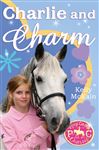 Charlie and Charm (Pony Camp Diaries)