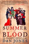 Summer of Blood: The Peasants? Revolt of 1381 (English Edition)