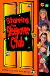 Starring the Sleepover Club (The Sleepover Club # 6)