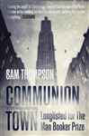 Communion Town - Thompson, Sam