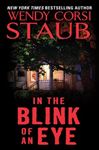 In the Blink of an Eye - Staub, Wendy Corsi