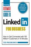 Ultimate Guide to LinkedIn for Business - Prodromou, Ted