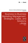 Business-to-Business Marketing Management - Woodside, Arch G.; Glynn, Mark S.
