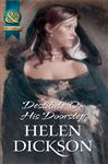 Destitute On His Doorstep - Dickson, Helen