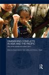 Diminishing Conflicts in Asia and the Pacific - Regan, Anthony; Aspinall, Edward; Jeffrey, Robin