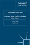 Disorder in the Court - Robb, George, Professor; Erber, Nancy, Professor