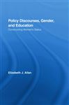 Policy Discourses, Gender, and Education - Allan, Elizabeth J.