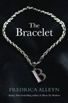 The Bracelet: Erotic Romance (Black Lace Classics)
