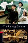 The Railway Children Level 3 Oxford Bookworms Library - Nesbit, Edith
