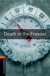 Death in the Freezer Level 2 Oxford Bookworms Library - Vicary, Tim