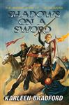 Shadows On A Sword, The Second Book of the Crusades