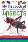 My First Book of Southern African Insects - Uys, Charmaine