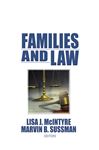 Families and Law - Sussman, Marvin B; Mcintyre, Lisa J