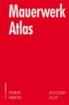 Mauerwerk Atlas